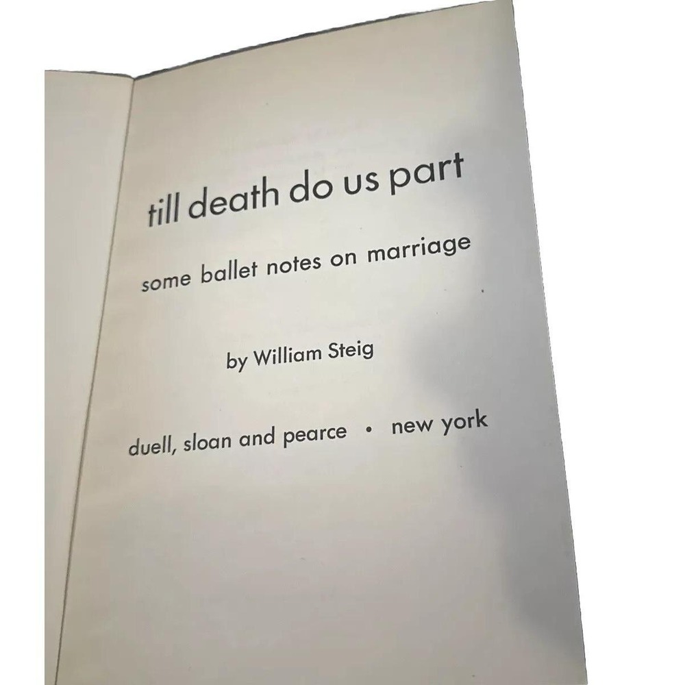 TILL DEATH DO US PART Book William Steig Some Ballet Notes Marriage 1st ed 1947 - Picture 3 of 13